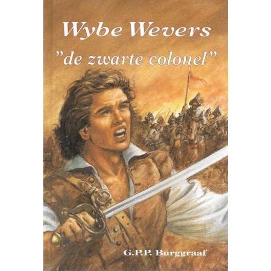 Wybe Wevers de zwarte colonel