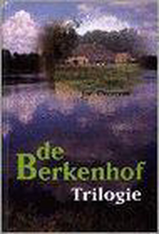 De Berkenhof trilogie