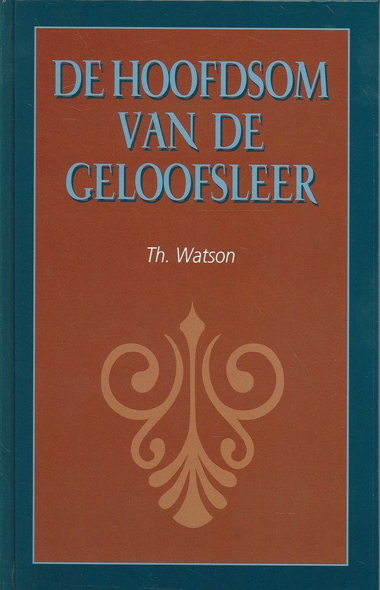 Hoofdsom Van De Geloofsleer