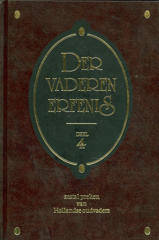 Der Vaderen Erfenis Deel  04