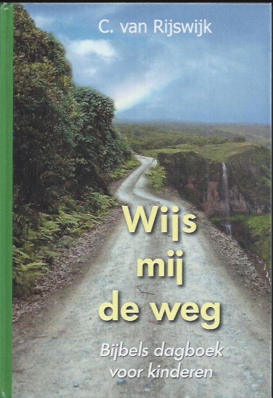 Wijs Mij De Weg