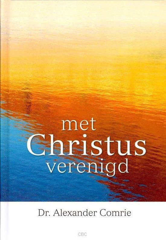 Met Christus verenigd