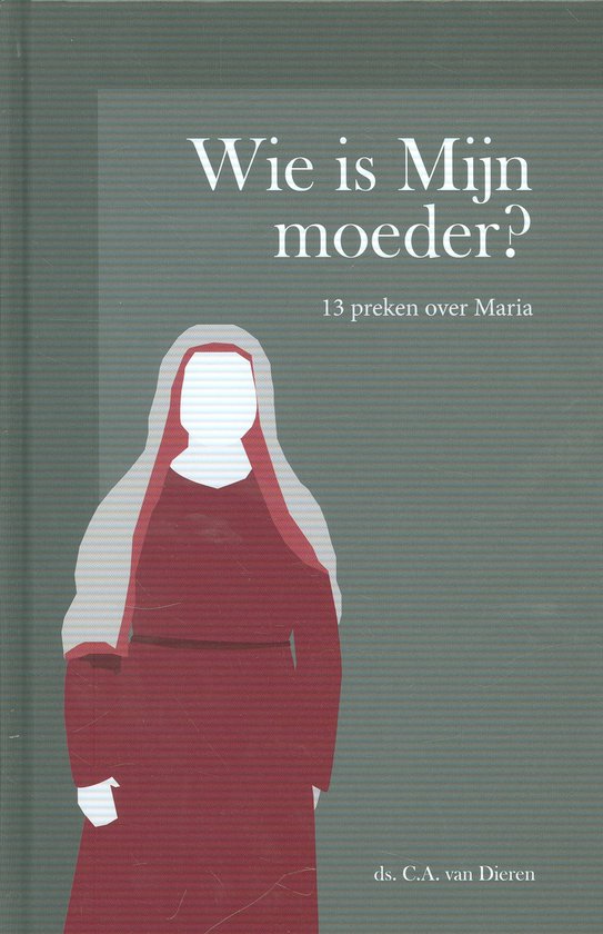 Wie is mijn moeder?