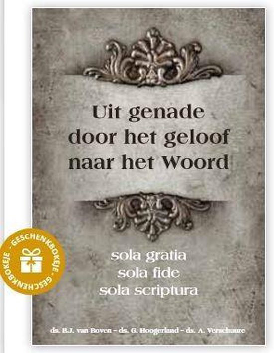 Uit genade door het geloof n h Woord