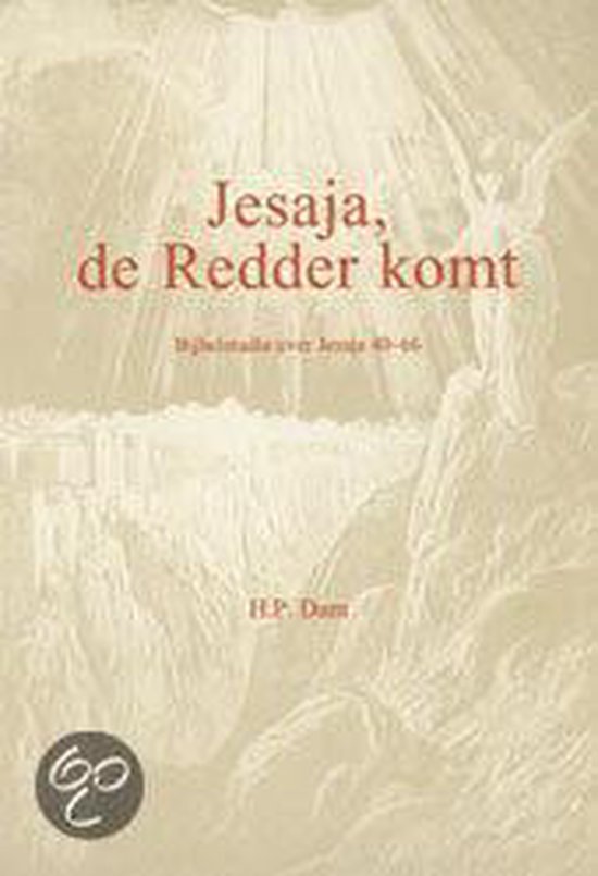 Jesaja, de redder komt