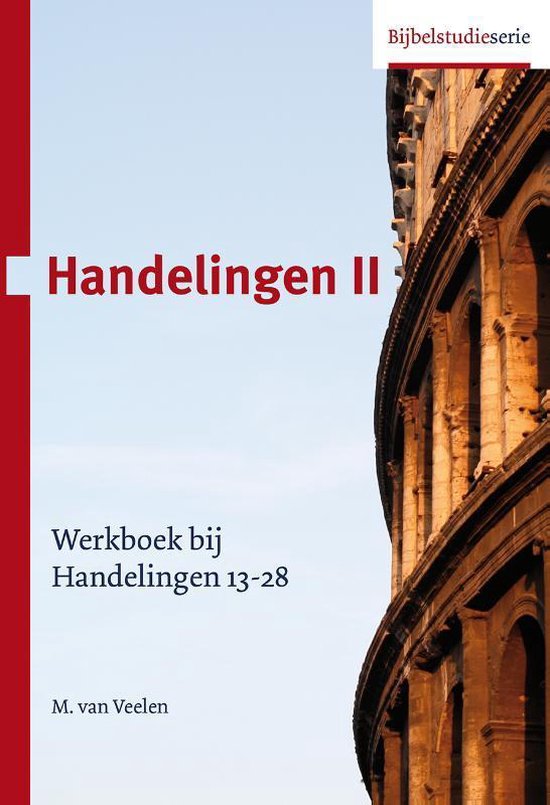 Handelingen II Werkboek bij Handelingen 13-28