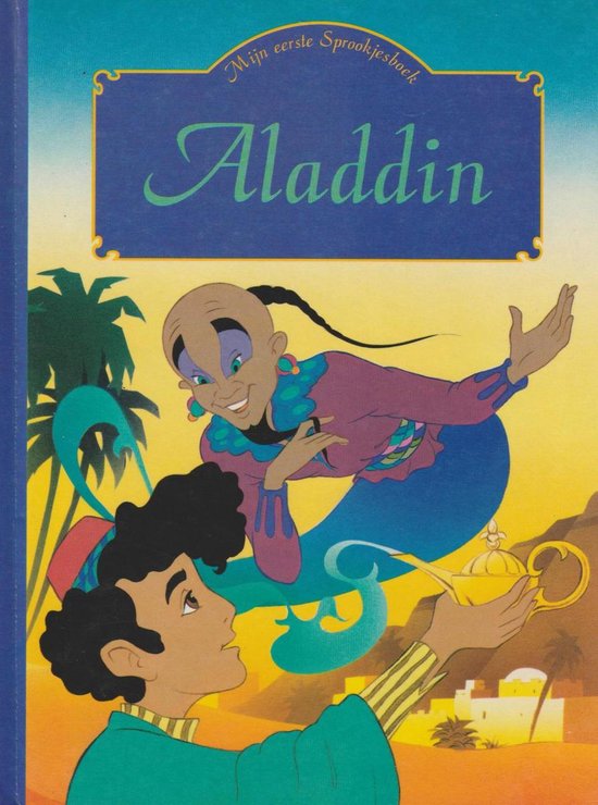 Aladdin - mijn eerste sprookjesboek