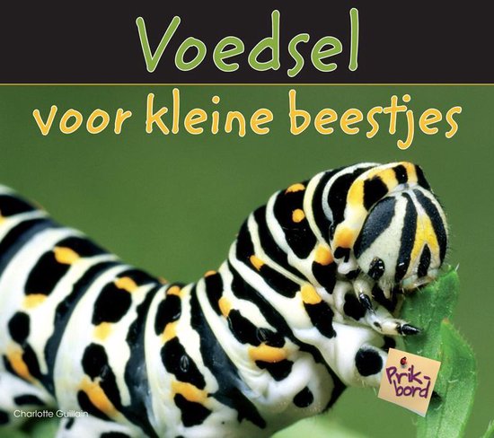 Prikbord - Voedsel voor kleine beestjes