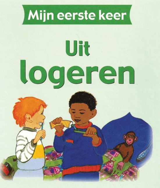 Mijn eerste keer  -   Uit logeren