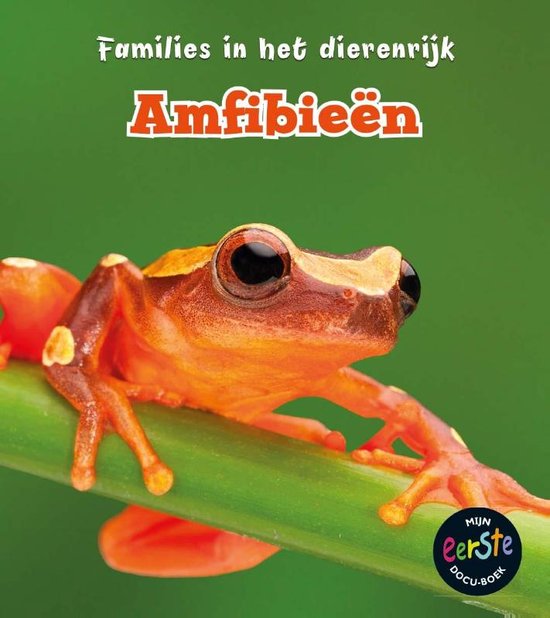 Families in het dierenrijk - Amfibieën