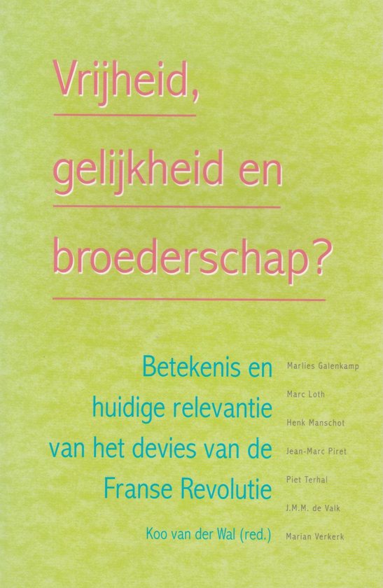 Vrijheid Gelijkheid Broederschap