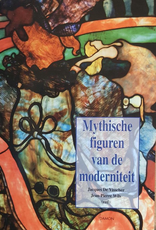 Mythische Figuren Van De Moderniteit