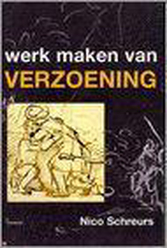 Werk Maken Van Verzoening