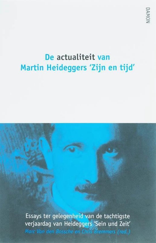 De actualiteit van Martin Heideggers 'Zijn en tijd'