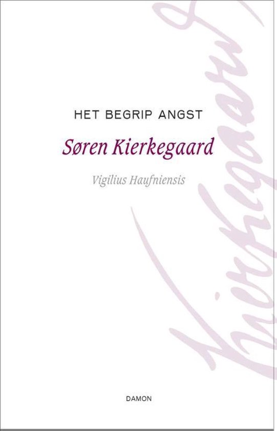 Søren Kierkegaard Werken 4 -   Het begrip angst