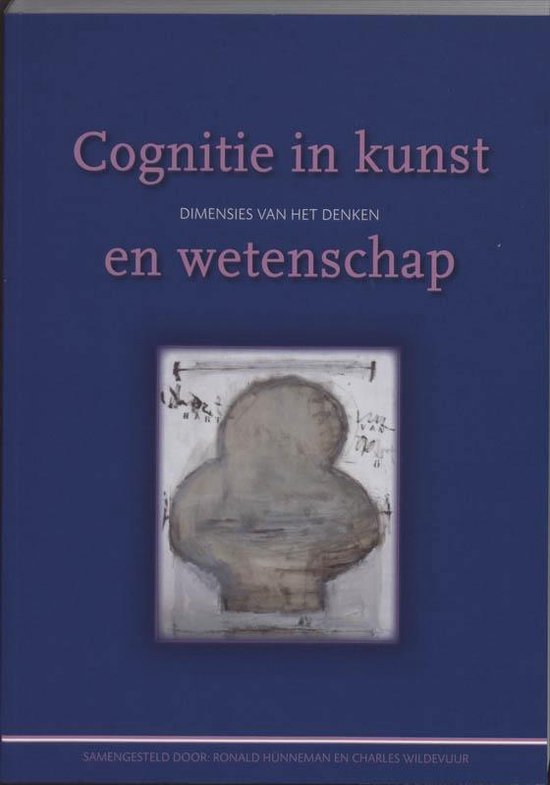 Cognitie In Kunst En Wetenschap