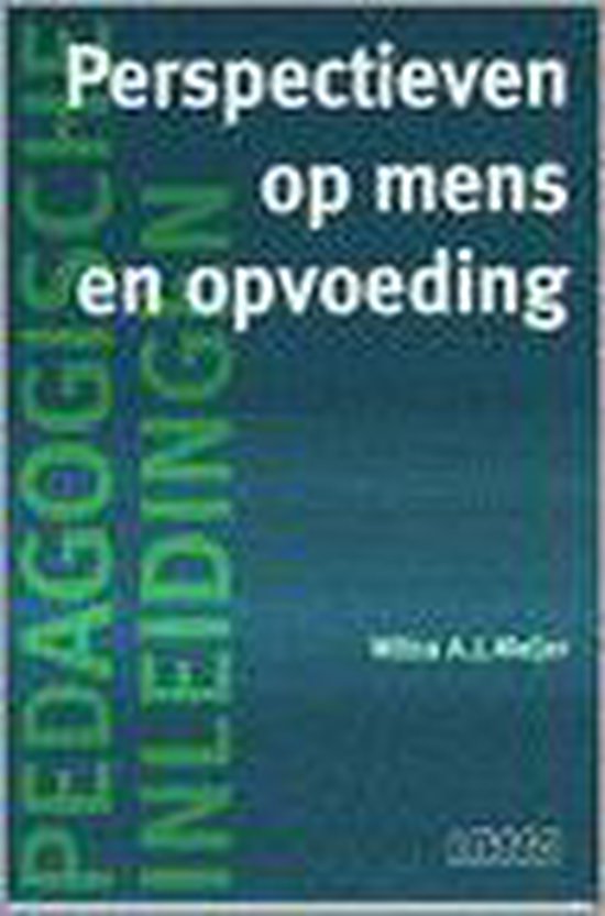 Perspectieven Op Mens En Opvoeding