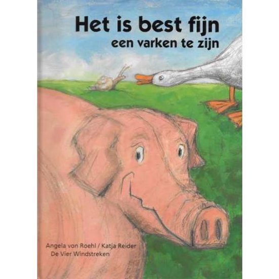 Het is best fijn een varken te zijn