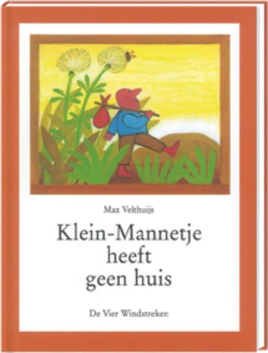 Klein-Mannetje  -   Klein-Mannetje heeft geen huis