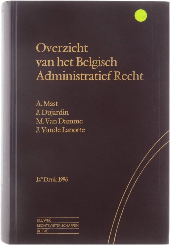 Overzicht van het Belgisch Administratief Recht