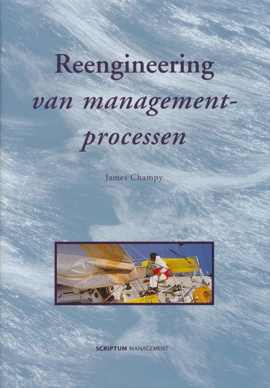 Reengineering Van Managementprocessen