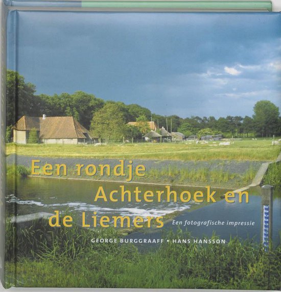 Een rondje Achterhoek en Liemers