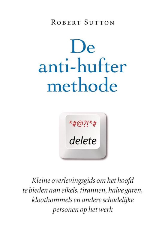 De anti-hufter methode