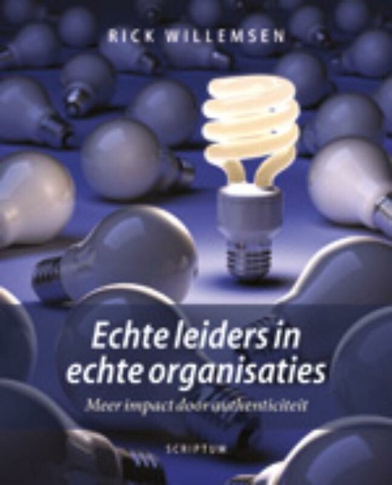 Echte leiders in echte organisaties