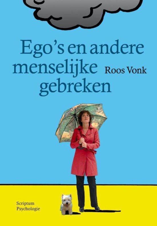 Ego's en andere menselijke gebreken