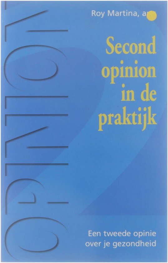 Second opinion in de praktijk