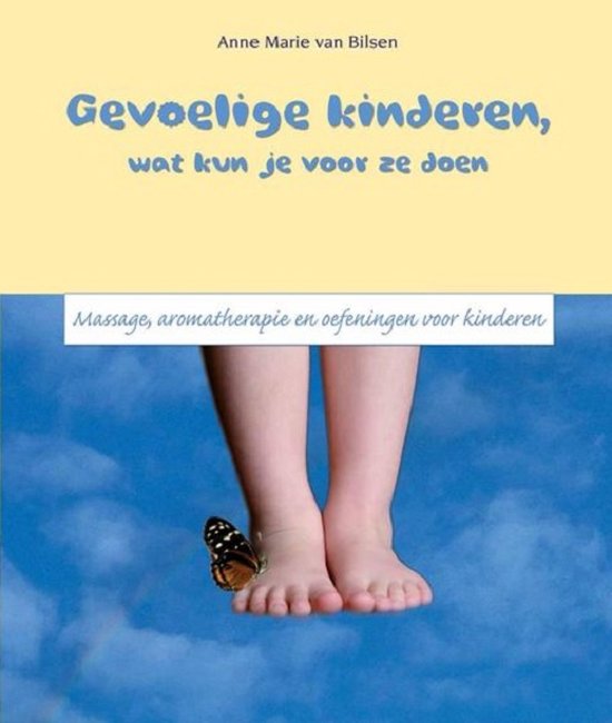 Gevoelige kinderen, wat kun je voor ze doen