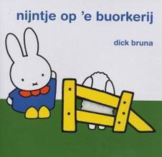 Nijntje op 'e buorkerij