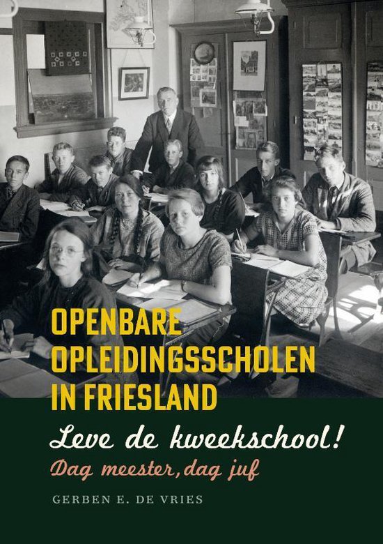 Leve de kweekschool! Dag meester, dag juf