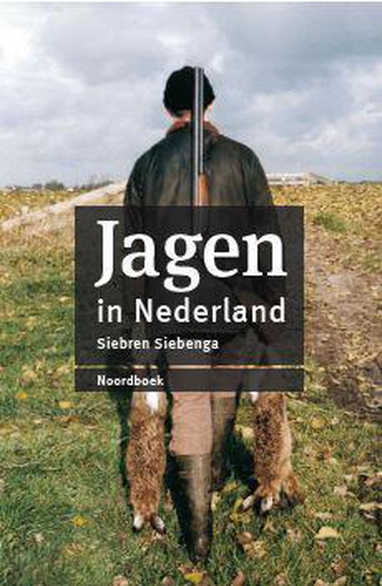 Jagen in Nederland (herziene editie)