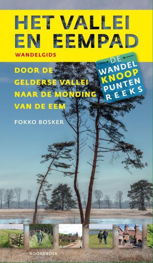 Wandelknooppuntenreeks - Het Vallei- en Eempad