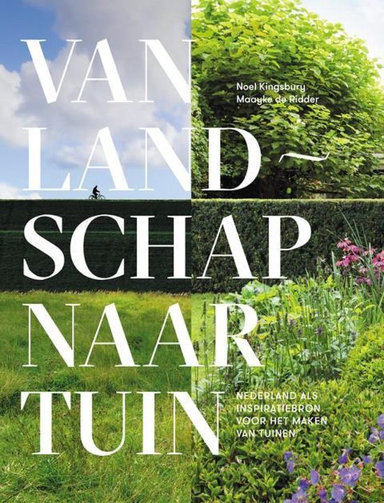 Van landschap naar tuin