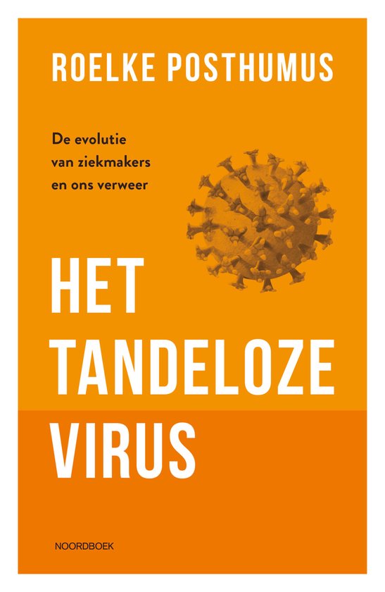 Het tandeloze virus