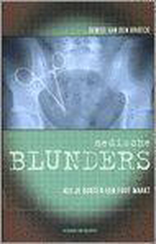 Medische blunders - D. Broek