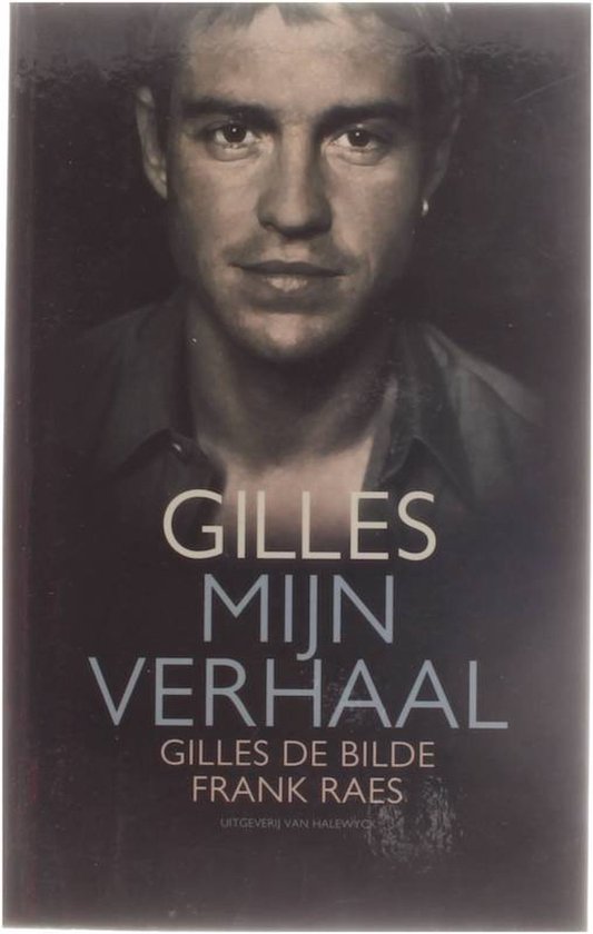 Gilles Mijn Verhaal