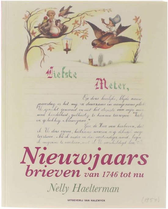 Nieuwjaarsbrieven Van 1746 Tot Nu