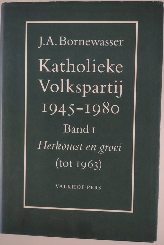 Katholieke Volkspartij 1945-1980