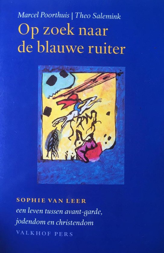 Op Zoek Naar De Blauwe Ruiter