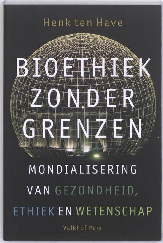 Bioethiek zonder grenzen