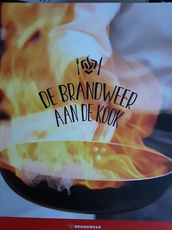 De Brandweer aan de kook