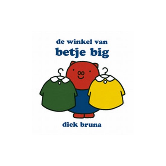 De winkel van Betje Big