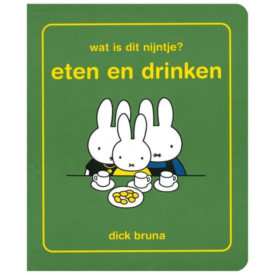 Nijntje Kartonboek Wat Is Dit Nijntje? Eten en Drinken