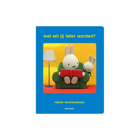 nijntje meeleesboek wat wil jij later worden?