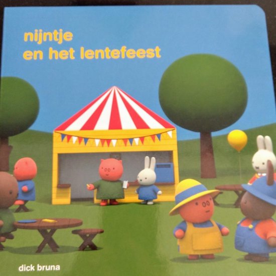 Nijntje en het lentefeest - Dick Bruna