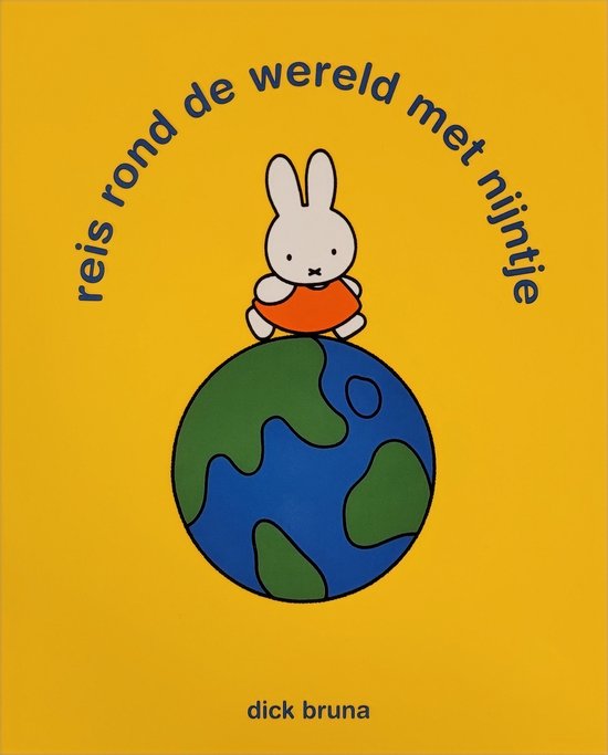 reis rond de wereld met nijntje