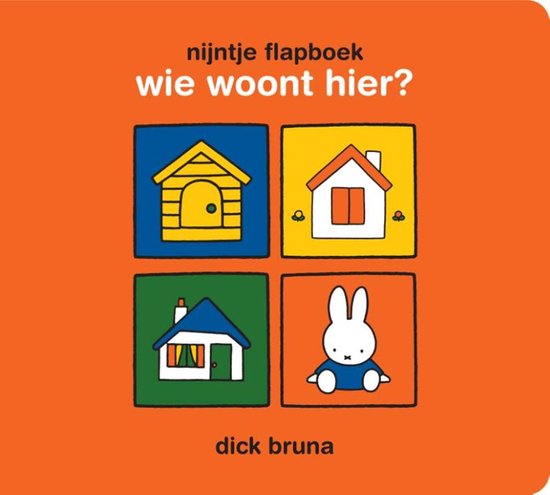 Nijntje - nijntje flapboek, wie woont hier?